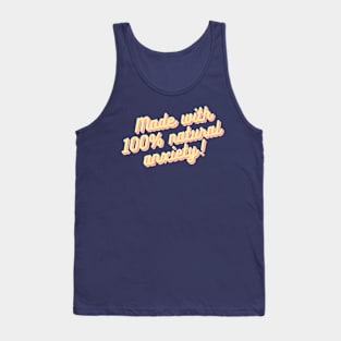 funny anxiety quote Tank Top